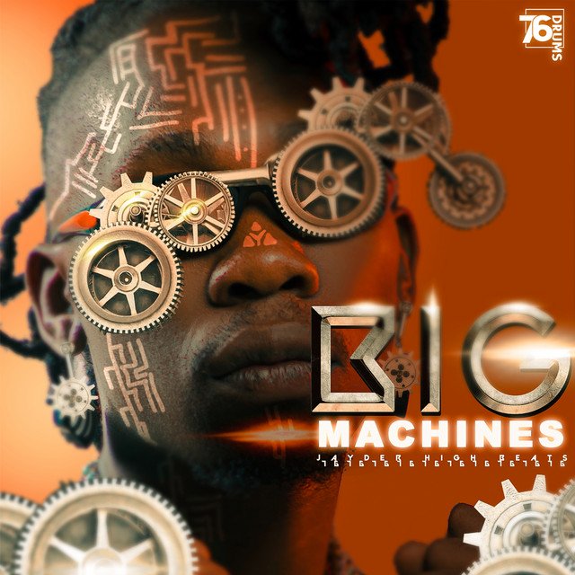 76 Drums - Big Machines Mp3 Download