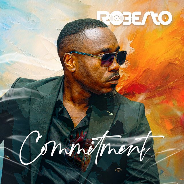 Roberto - Commitment Mp3 Download