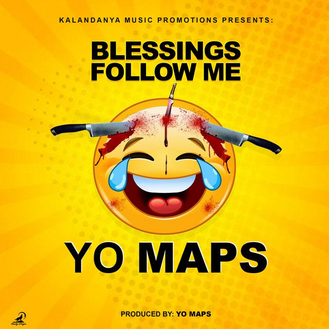 Yo Maps - Blessings Follow Me Mp3 Download